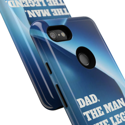 "Dad.  The Man.  The Legend" Mobile Phone Case (blue)