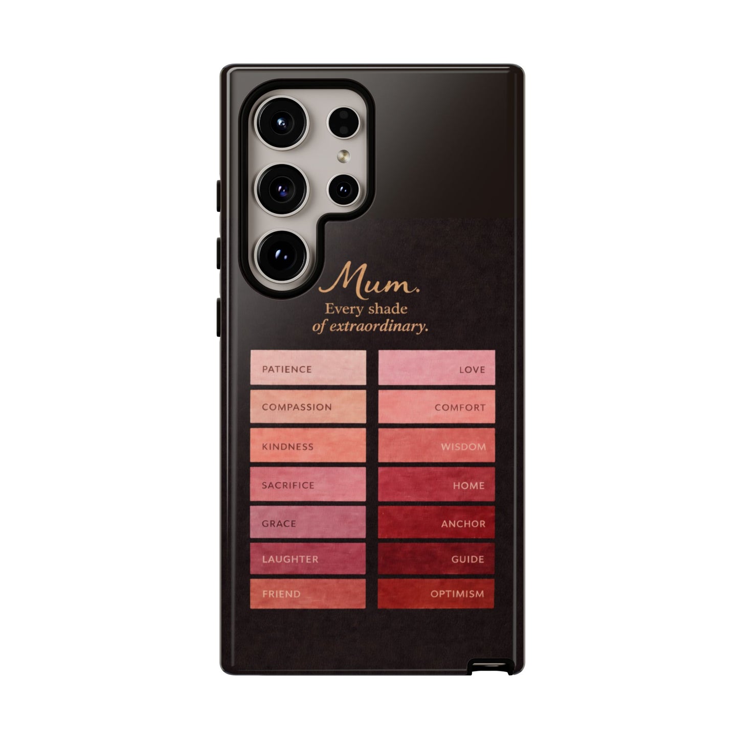 "Every Shade of Extraordinary" Mobile Phone Case (blush)