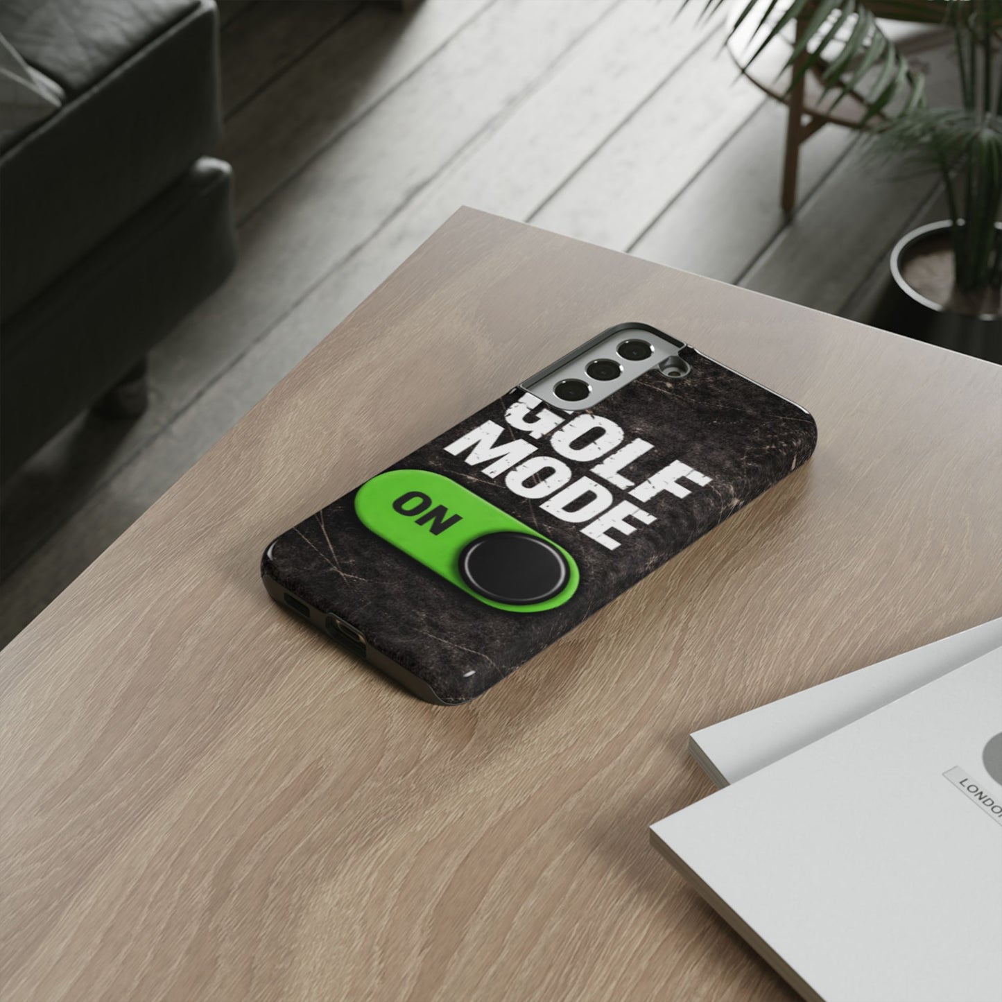 "Golf Mode On" Mobile Phone Case