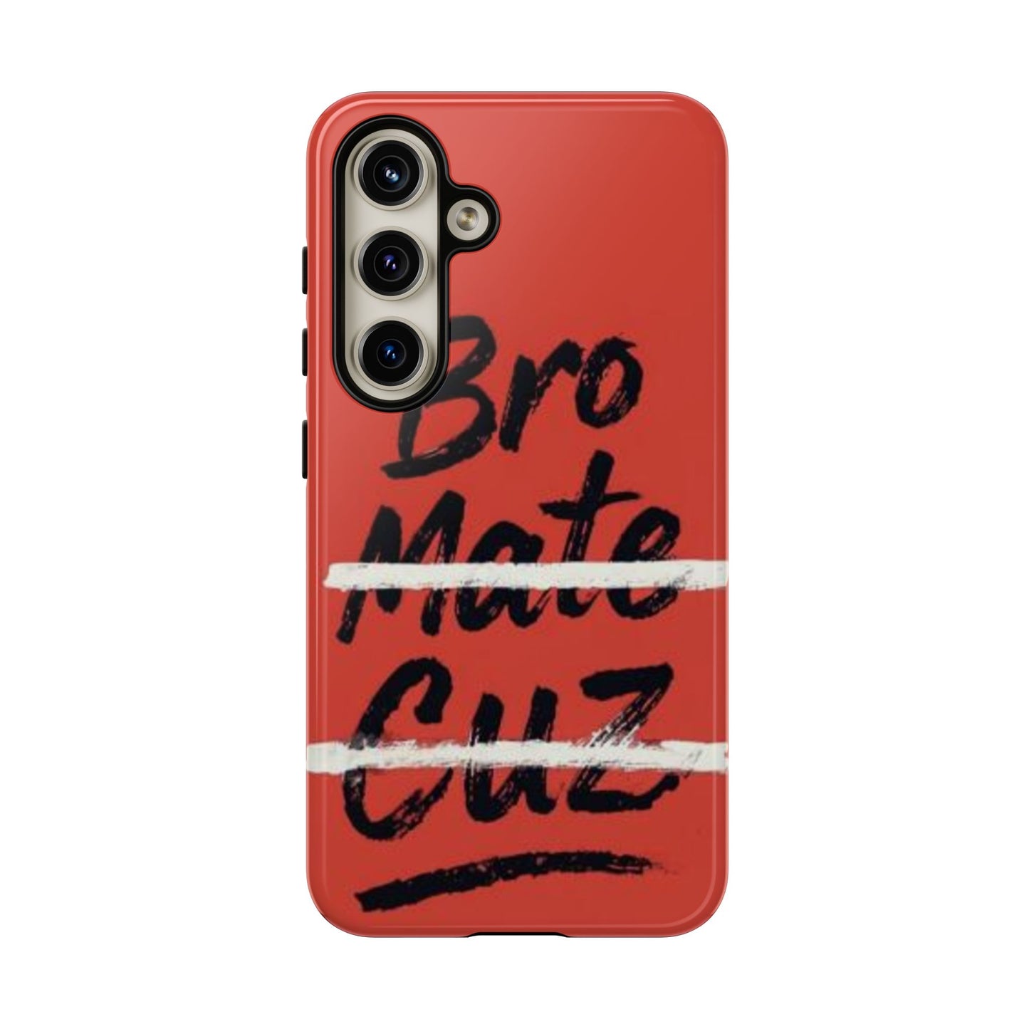 "Bro. Mate. Cuz." Mobile Phone Case