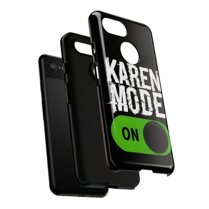 "Karen Mode On" Mobile Phone Case (green)