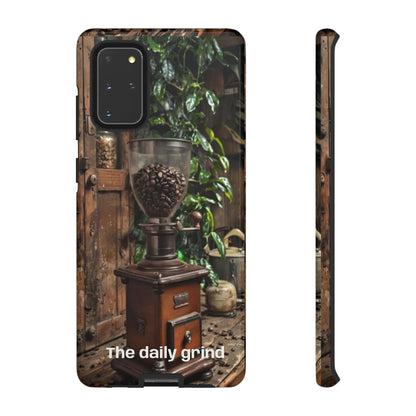 "The Daily Grind" Mobile Phone Case
