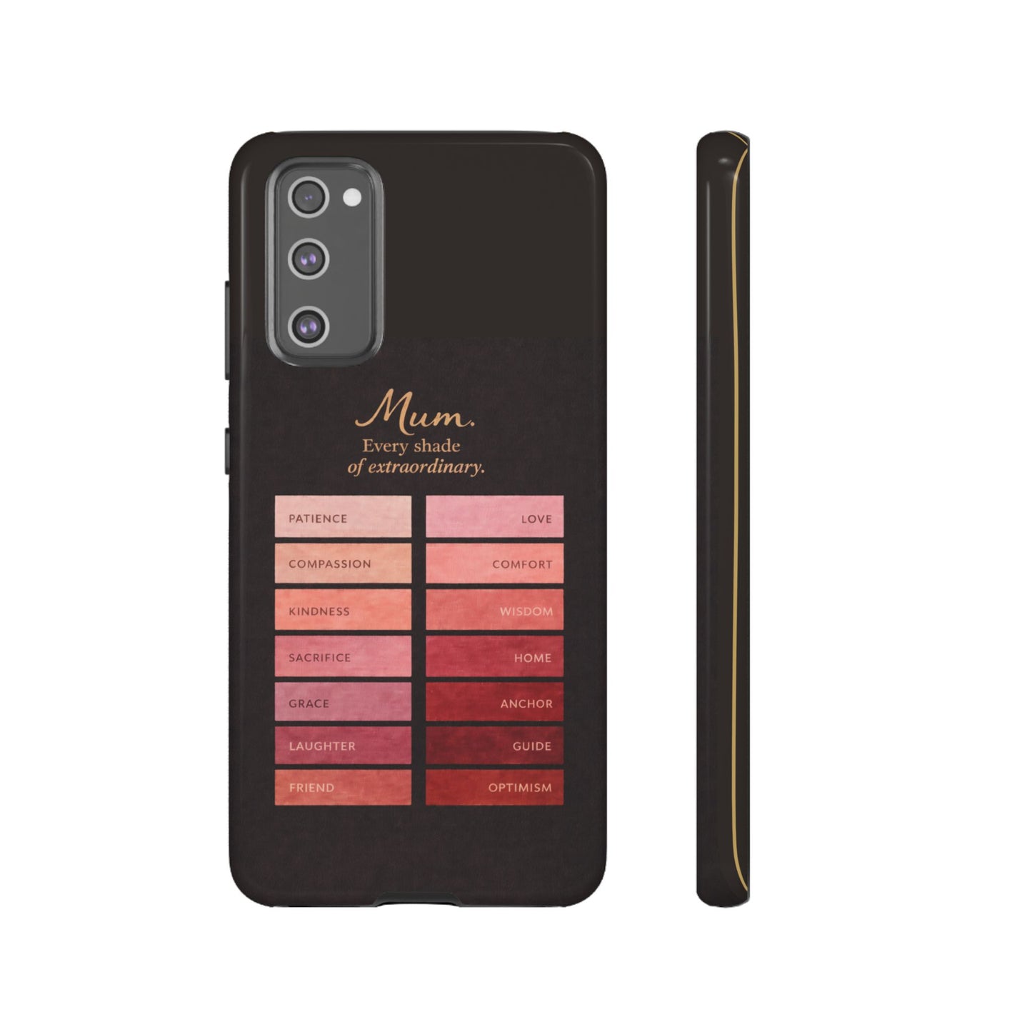 "Every Shade of Extraordinary" Mobile Phone Case (blush)