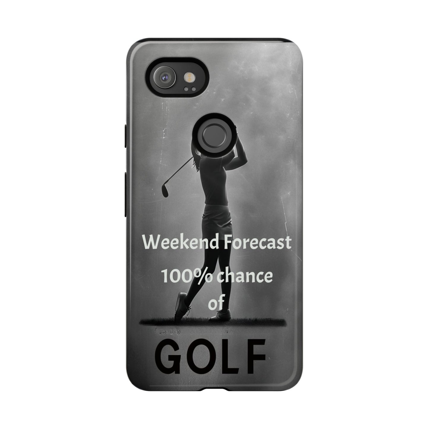 "Weekend Forecast" Mobile Phone Case