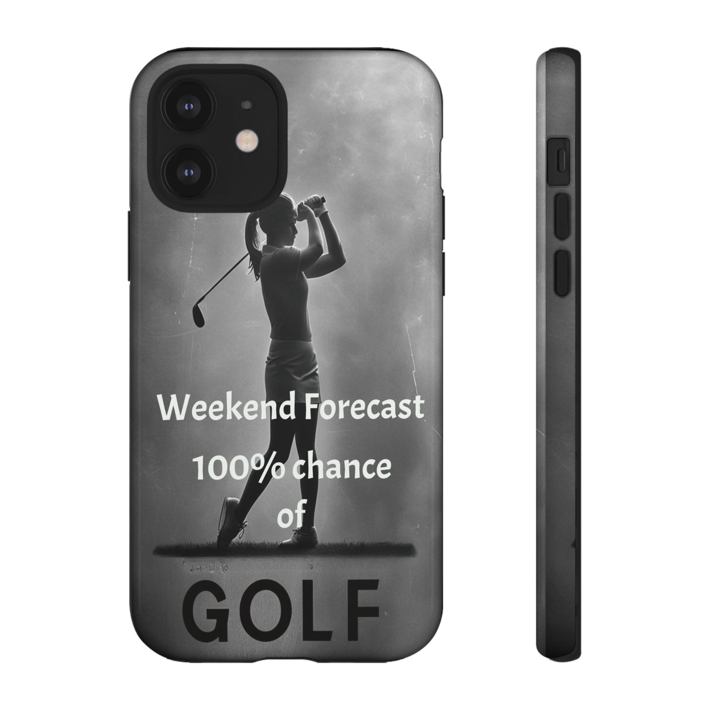 "Weekend Forecast" Mobile Phone Case