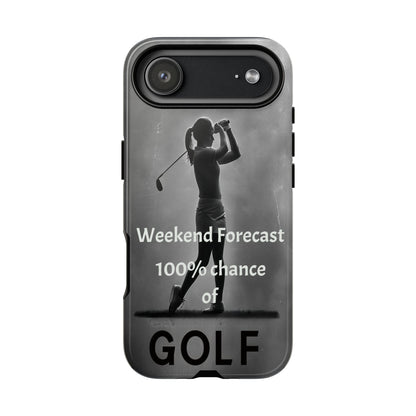 "Weekend Forecast" Mobile Phone Case