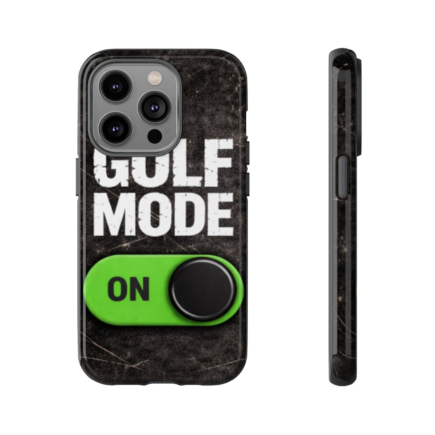 "Golf Mode On" Mobile Phone Case