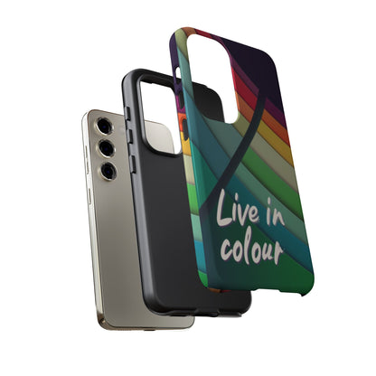 "Live in Colour" Mobile Phone Case