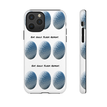 "Eat. Golf. Sleep. Repeat." Mobile Phone Case