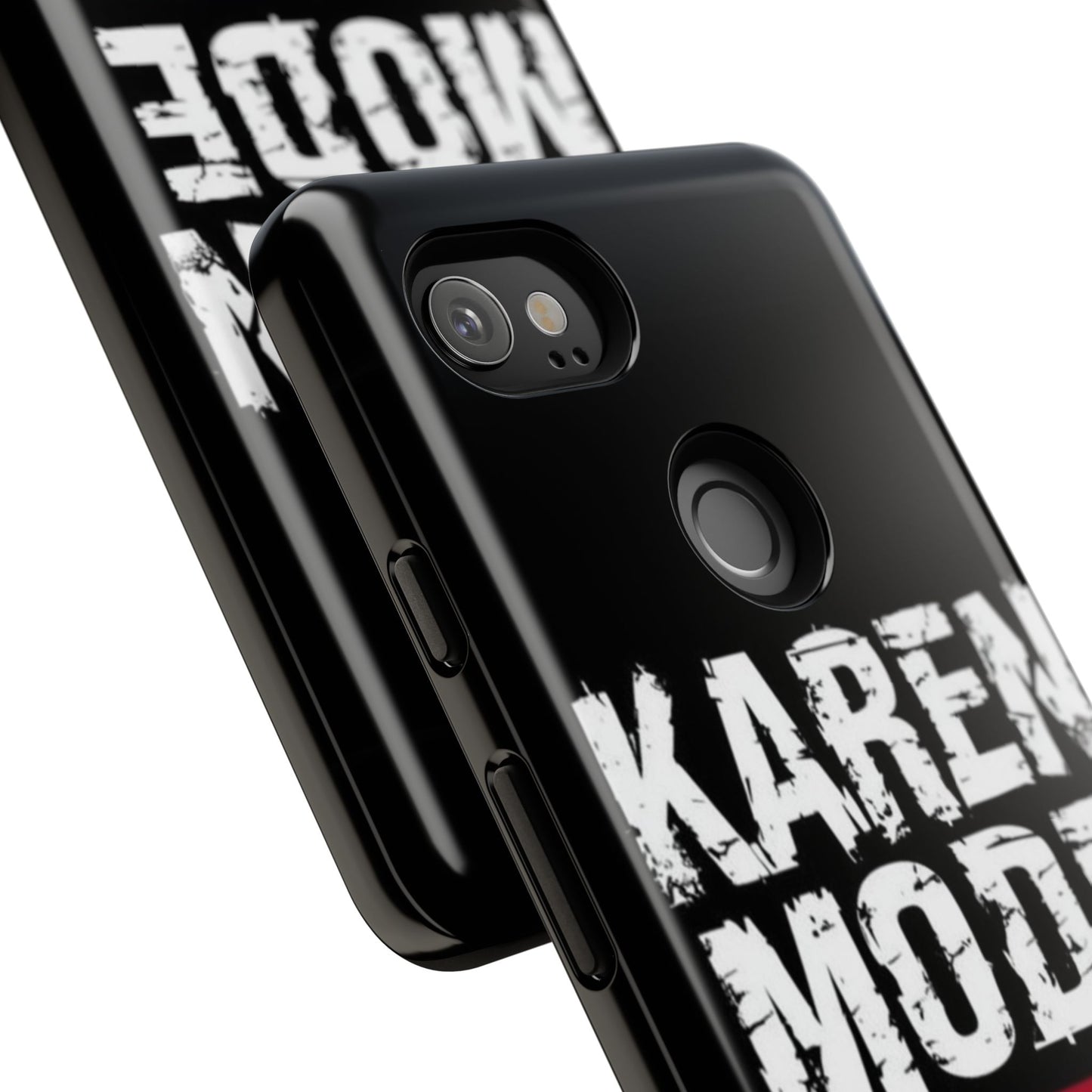 "Karen Mode On" Mobile Phone Case