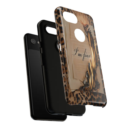 "I Am Fine" Mobile Phone Case