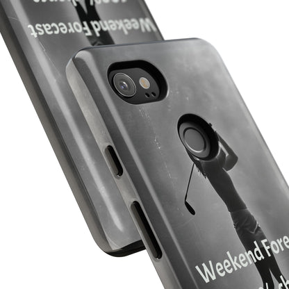 "Weekend Forecast" Mobile Phone Case