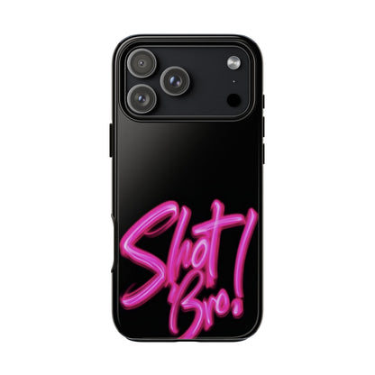 "Shot Bro!" Mobile Phone Case