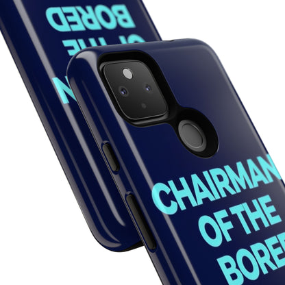 "Chairman of the Bored" Mobile Phone Case