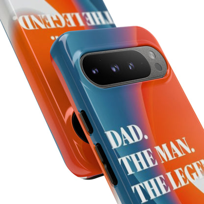 "Dad. The Man. The Legend." Mobile Phone Case (orange)