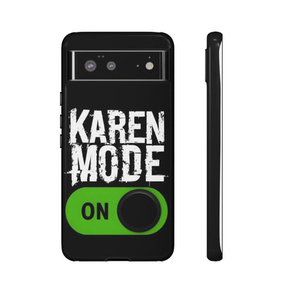 "Karen Mode On" Mobile Phone Case (green)