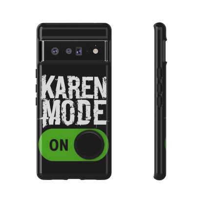 "Karen Mode On" Mobile Phone Case (green)