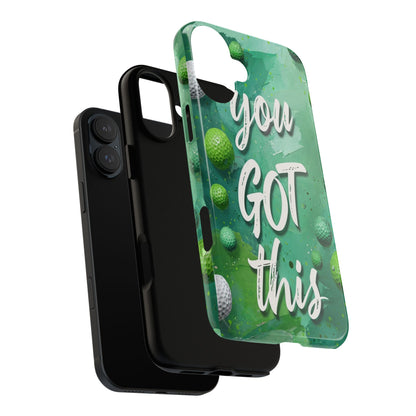 "You Got This (Golf Edition)" Mobile Phone Case