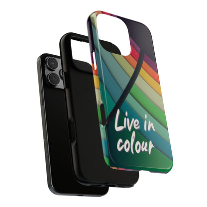 "Live in Colour" Mobile Phone Case
