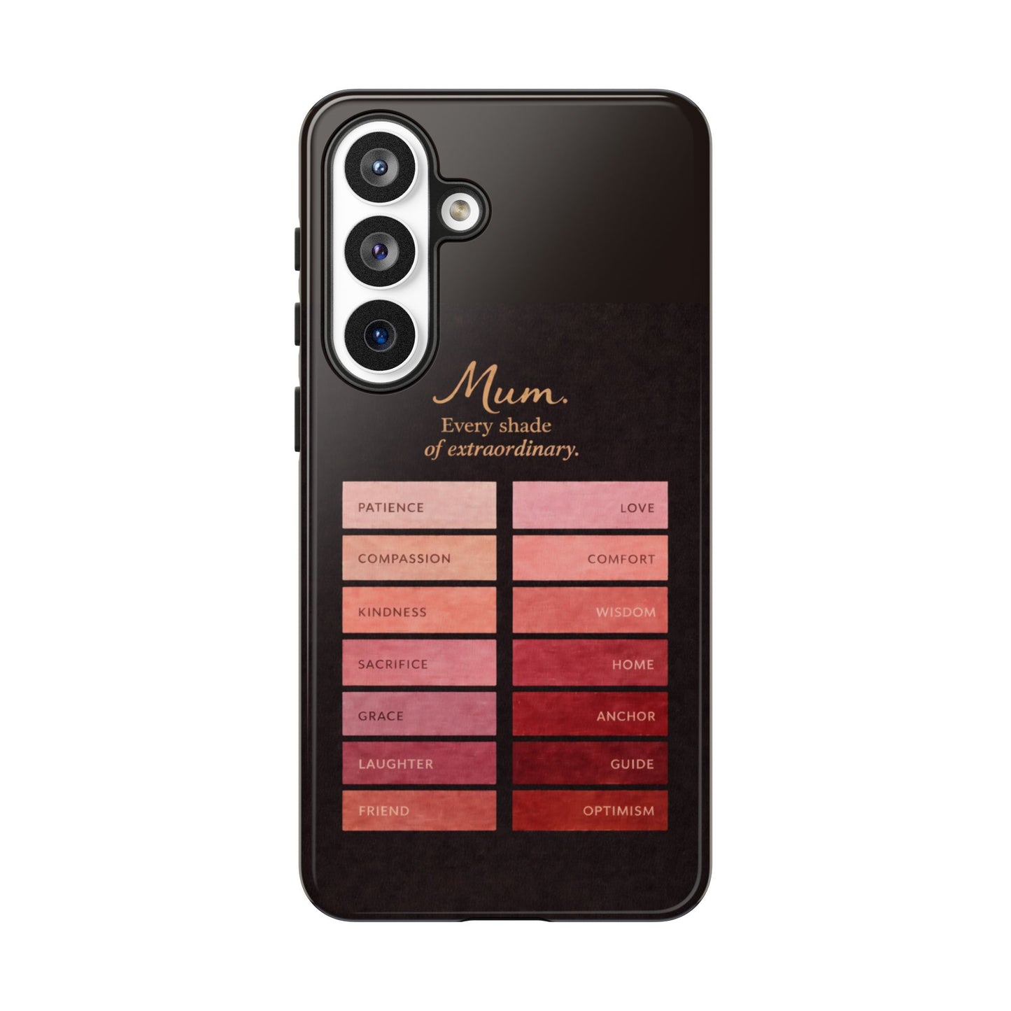 "Every Shade of Extraordinary" Mobile Phone Case (blush)