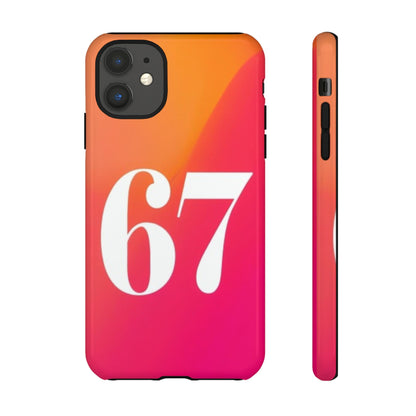 "67" Mobile Phone Case