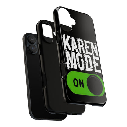 "Karen Mode On" Mobile Phone Case (green)