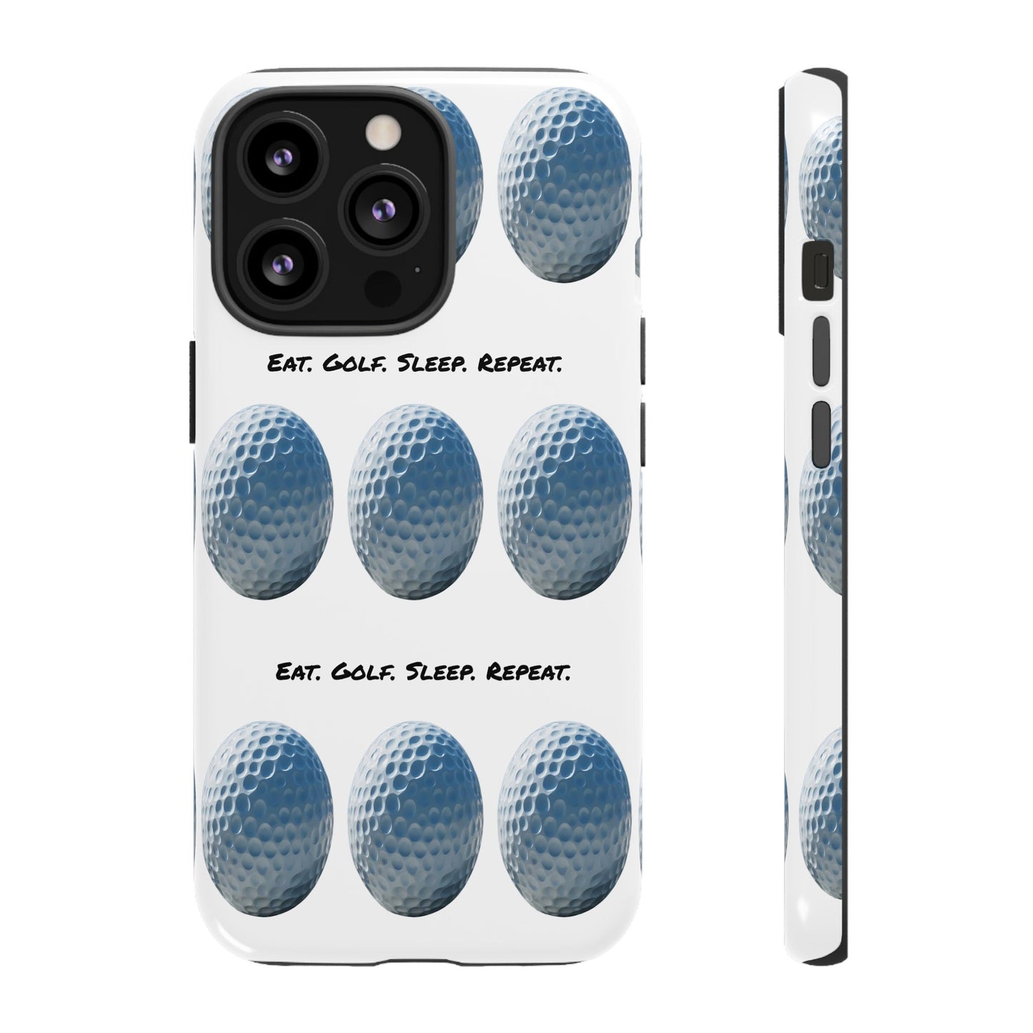 "Eat. Golf. Sleep. Repeat." Mobile Phone Case