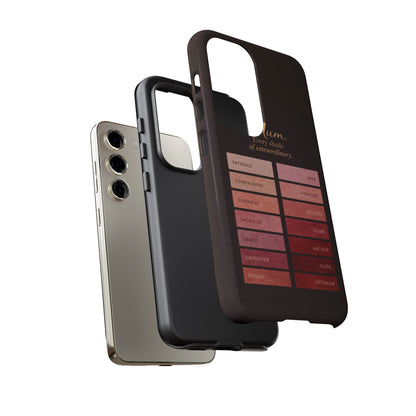 "Every Shade of Extraordinary" Mobile Phone Case (blush)