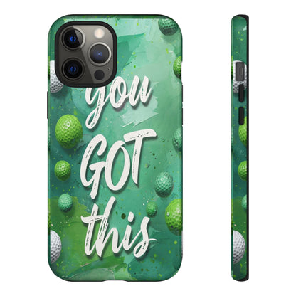 "You Got This (Golf Edition)" Mobile Phone Case