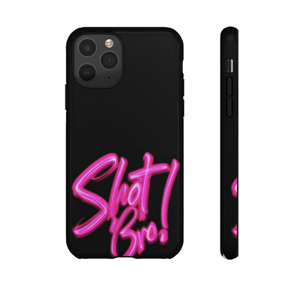 "Shot Bro!" Mobile Phone Case