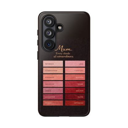"Every Shade of Extraordinary" Mobile Phone Case (blush)