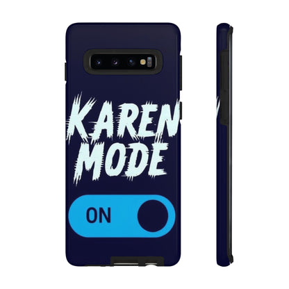 "Karen Mode On" Mobile Phone Case (blue)