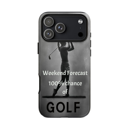 "Weekend Forecast" Mobile Phone Case