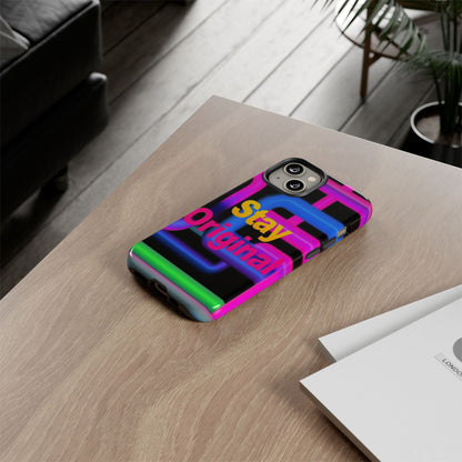 "Born Original" Mobile Phone Case