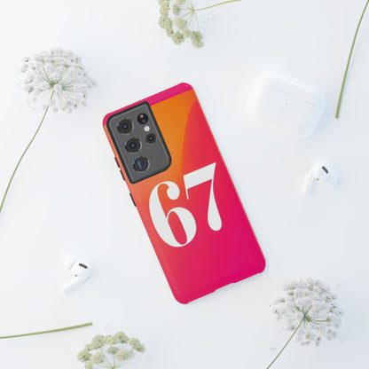 "67" Mobile Phone Case