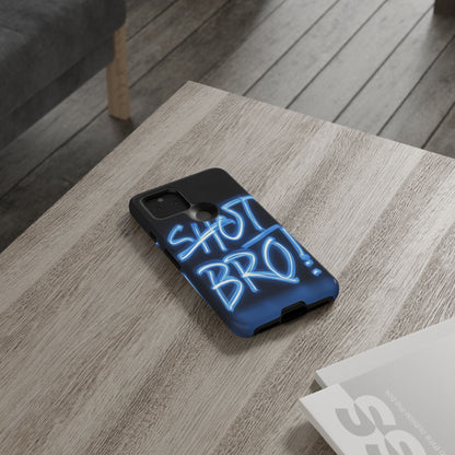 "Shot Bro" Mobile Phone Case