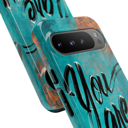 "You are Enough" Mobile Phone Case