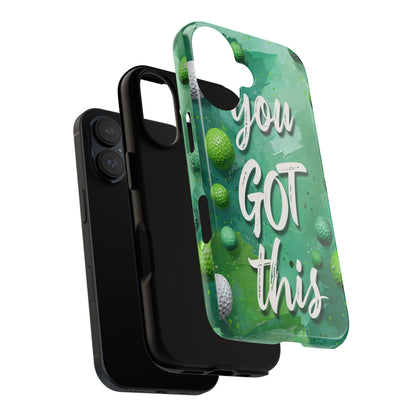 "You Got This (Golf Edition)" Mobile Phone Case