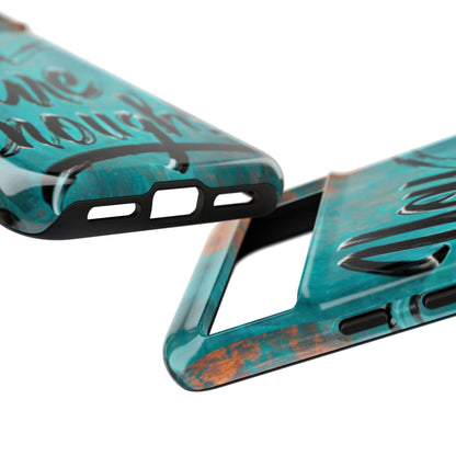 "You are Enough" Mobile Phone Case