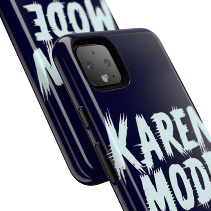 "Karen Mode On" Mobile Phone Case (blue)
