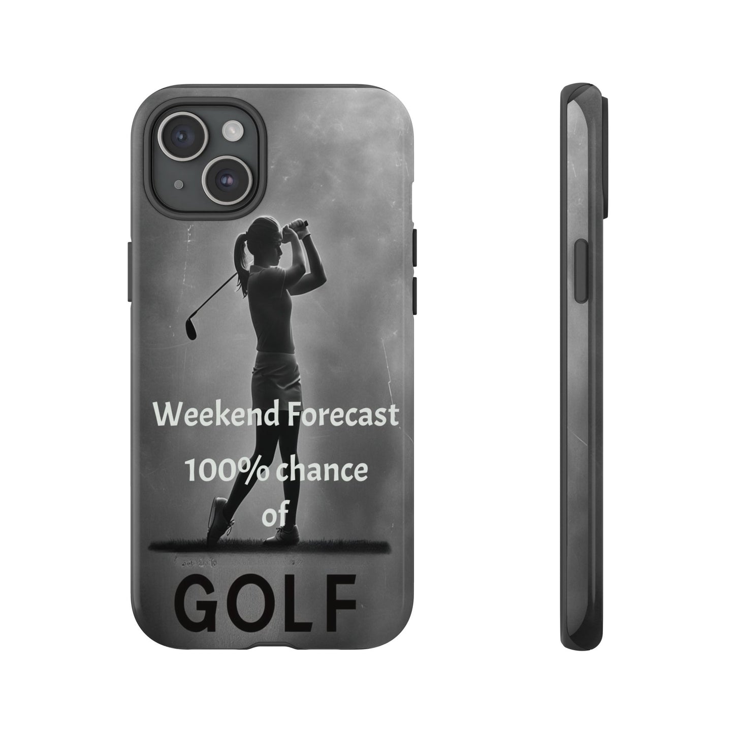 "Weekend Forecast" Mobile Phone Case