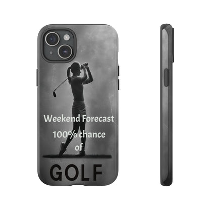 "Weekend Forecast" Mobile Phone Case