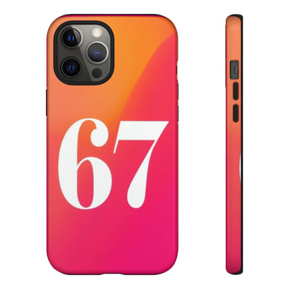 "67" Mobile Phone Case