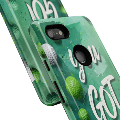 "You Got This (Golf Edition)" Mobile Phone Case