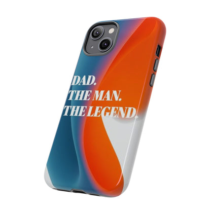 "Dad. The Man. The Legend." Mobile Phone Case (orange)
