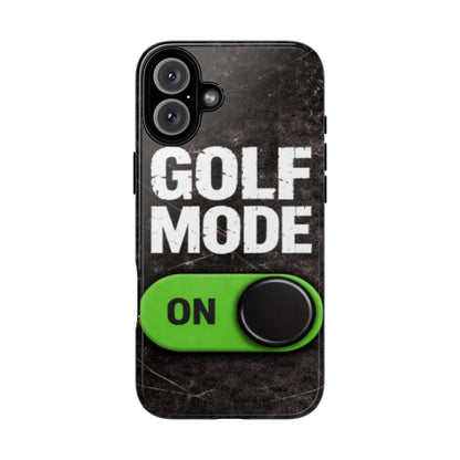 "Golf Mode On" Mobile Phone Case