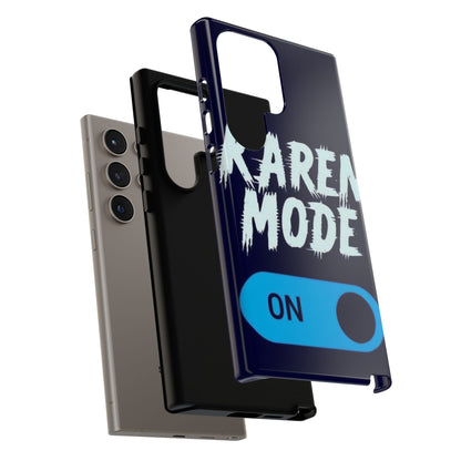 "Karen Mode On" Mobile Phone Case (blue)