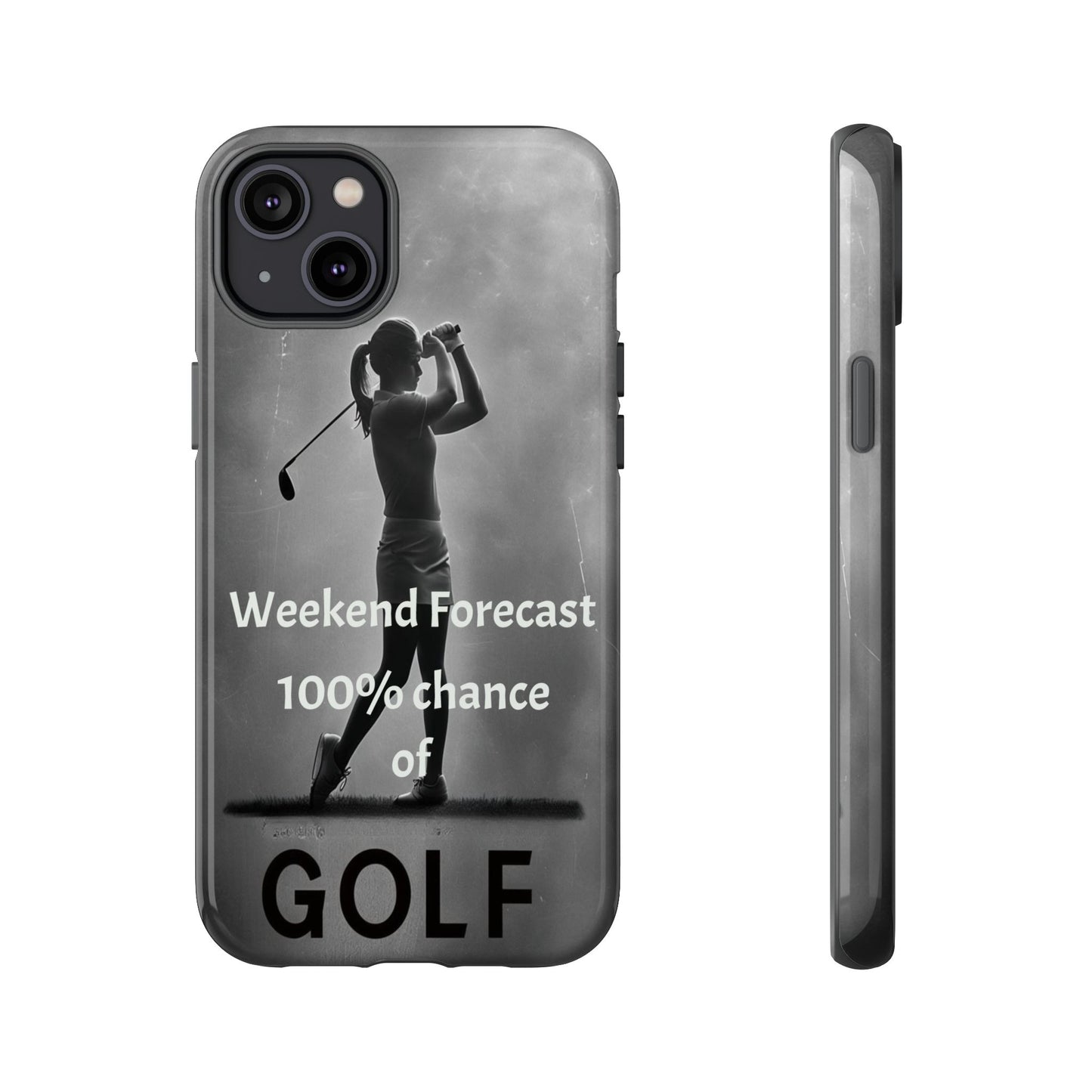 "Weekend Forecast" Mobile Phone Case