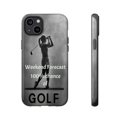 "Weekend Forecast" Mobile Phone Case