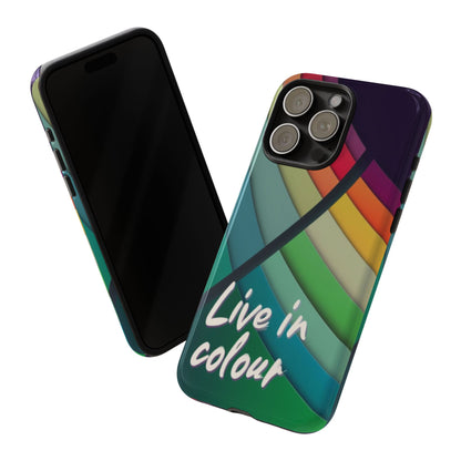 "Live in Colour" Mobile Phone Case